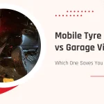 Mobile Tyre Fitting vs Garage Visit – Which One Saves You More Money?
